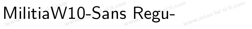 MilitiaW10-Sans Regu字体转换